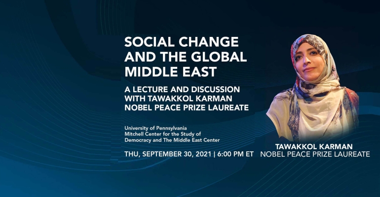 Nobel laureate lectures at Penn on social change and global Middle East